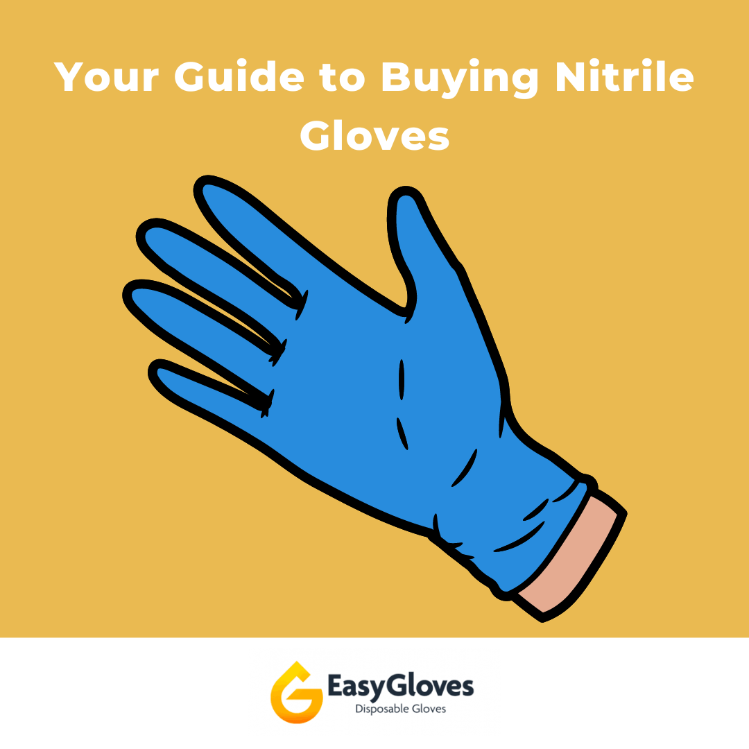 Your Guide to Buying Nitrile Gloves