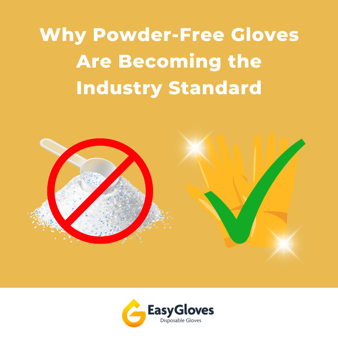 Why Powder-Free Gloves Are Becoming the Industry Standard